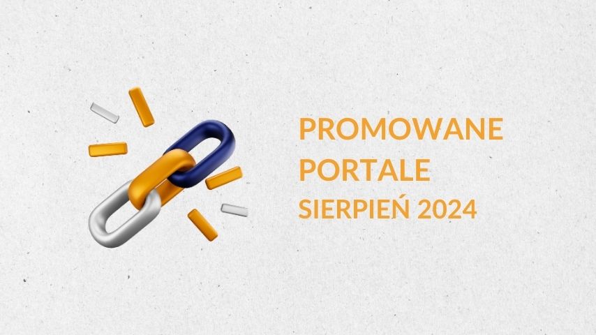 Promowane portale sierpień 2024